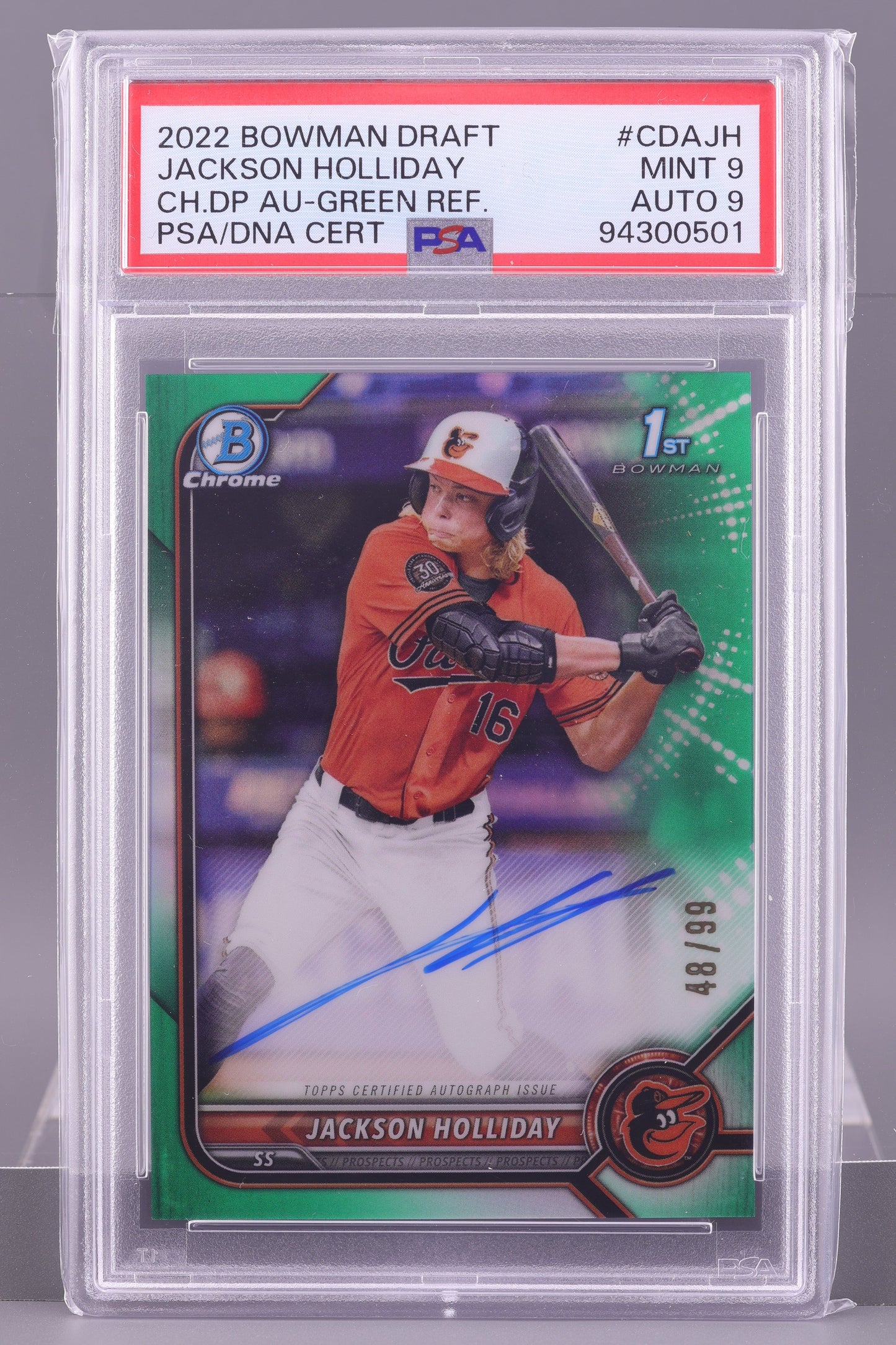 Jackson Holliday 2022 Bowman Draft Chrome Pick Autographs Green  #CDA-JH 48/99 PSA 9/Auto 9  1st Bowman Baltimore Orioles