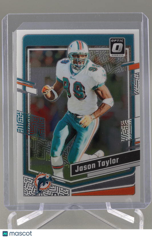 Jason Taylor 2023 Optic #115 Base Miami Dolphins